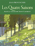 Quatre saisons (Les) - Provencher